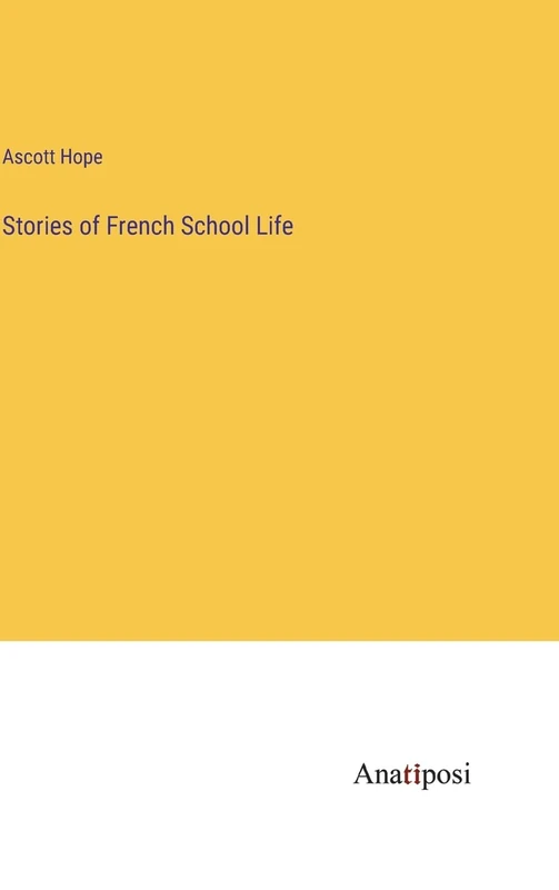 Stories of French School Life