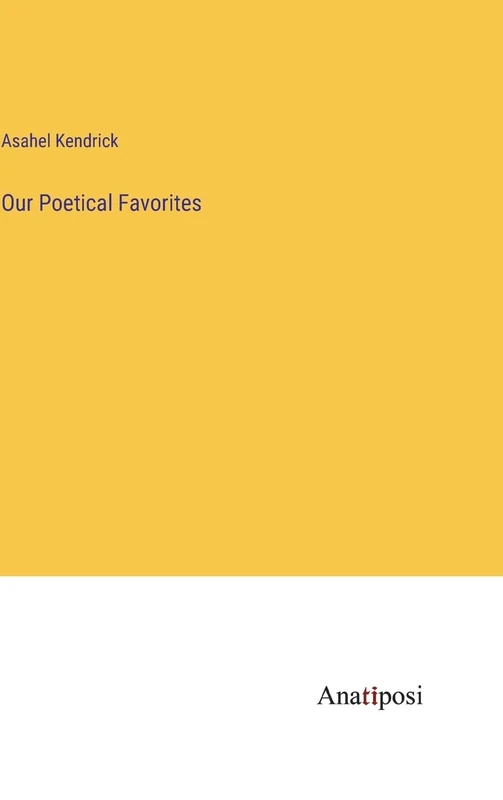 Our Poetical Favorites