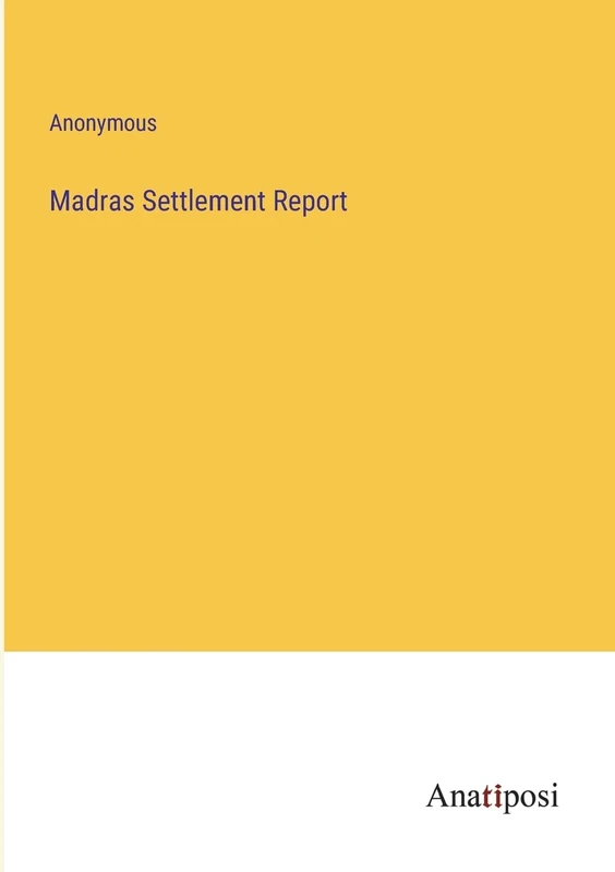 Madras Settlement Report