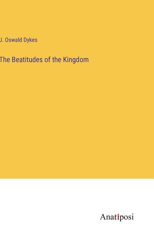 The Beatitudes of the Kingdom