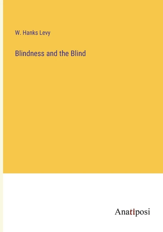 Blindness and the Blind