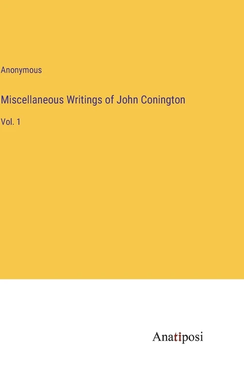 Miscellaneous Writings of John Conington: Vol. 1 - Image 1