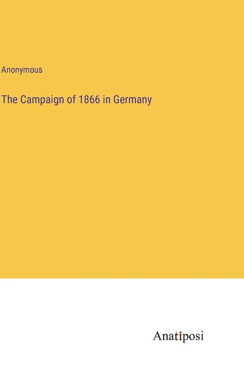 The Campaign of 1866 in Germany - Image 1