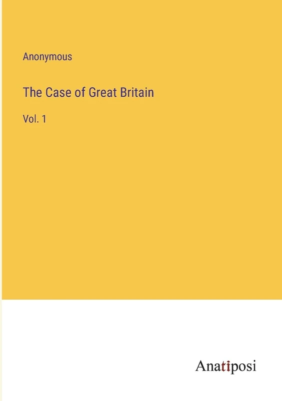 The Case of Great Britain: Vol. 1 - Image 1