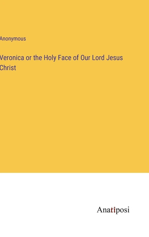 Veronica or the Holy Face of Our Lord Jesus Christ - Image 1