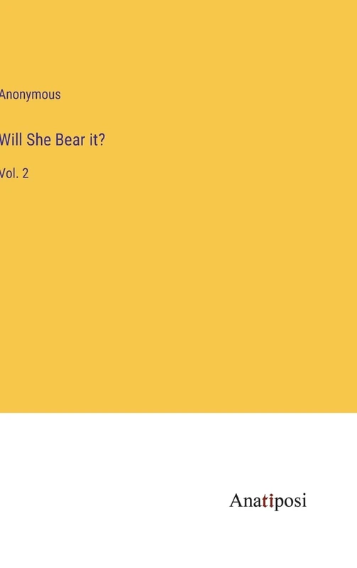 Will She Bear it?: Vol. 2 - Image 1