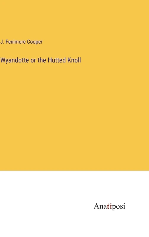 Wyandotte or the Hutted Knoll - Image 1