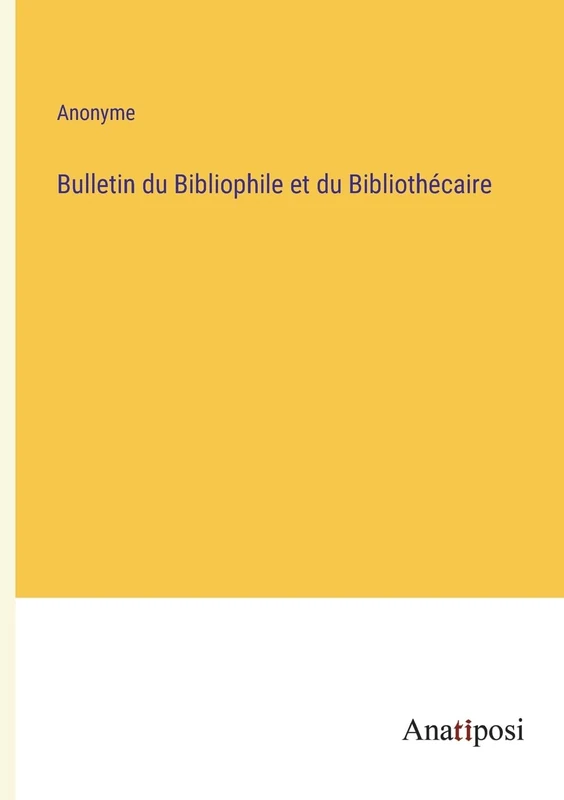 Bulletin du Bibliophile et du Bibliothécaire - Image 1