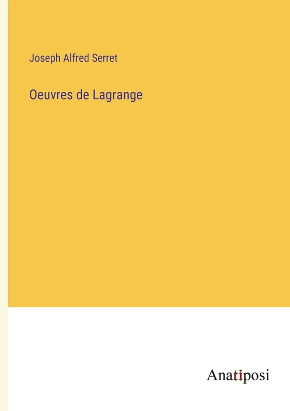 Oeuvres de Lagrange