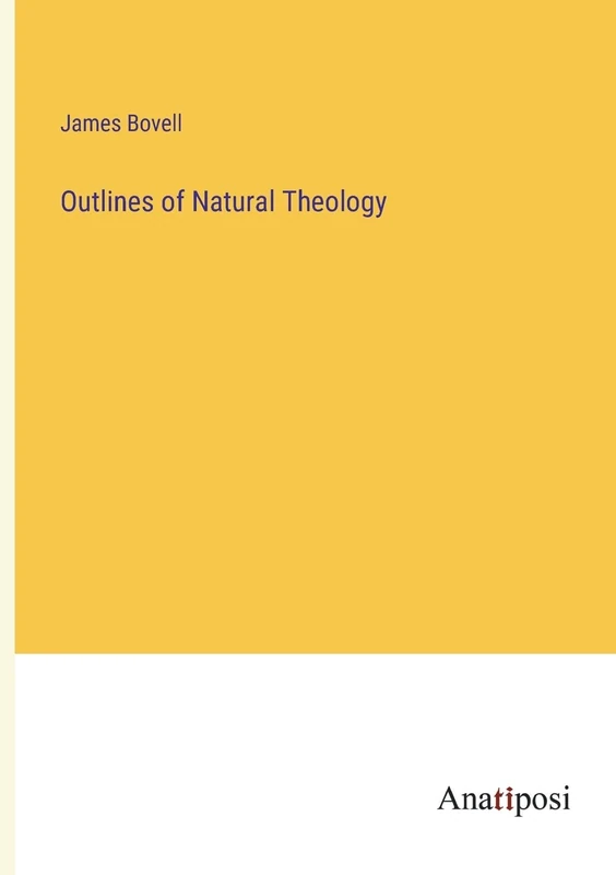 Outlines of Natural Theology