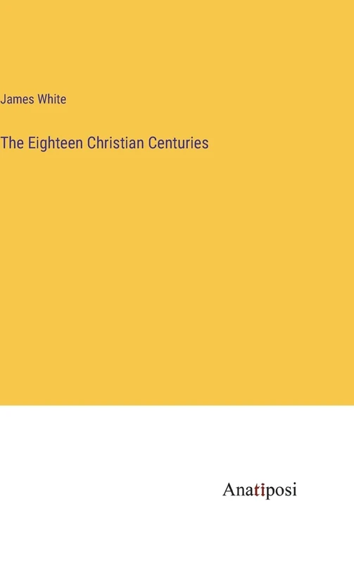 The Eighteen Christian Centuries - Image 1