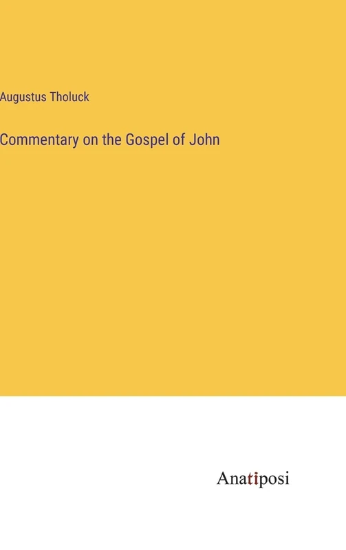 Commentary on the Gospel of John