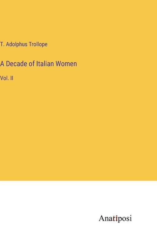 A Decade of Italian Women: Vol. II