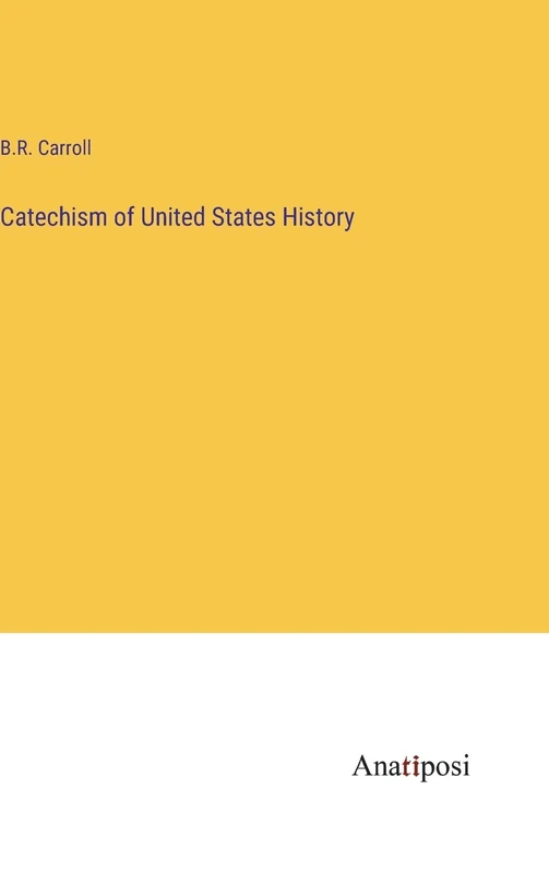 Catechism of United States History