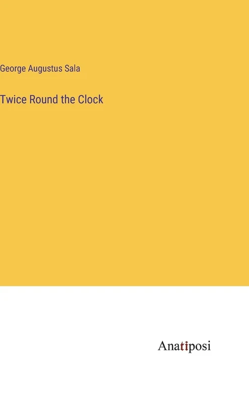 Twice Round the Clock