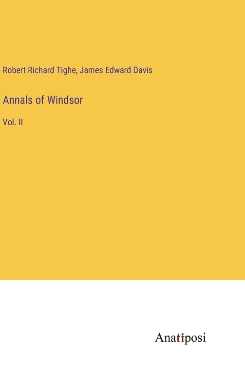 Annals of Windsor: Vol. II
