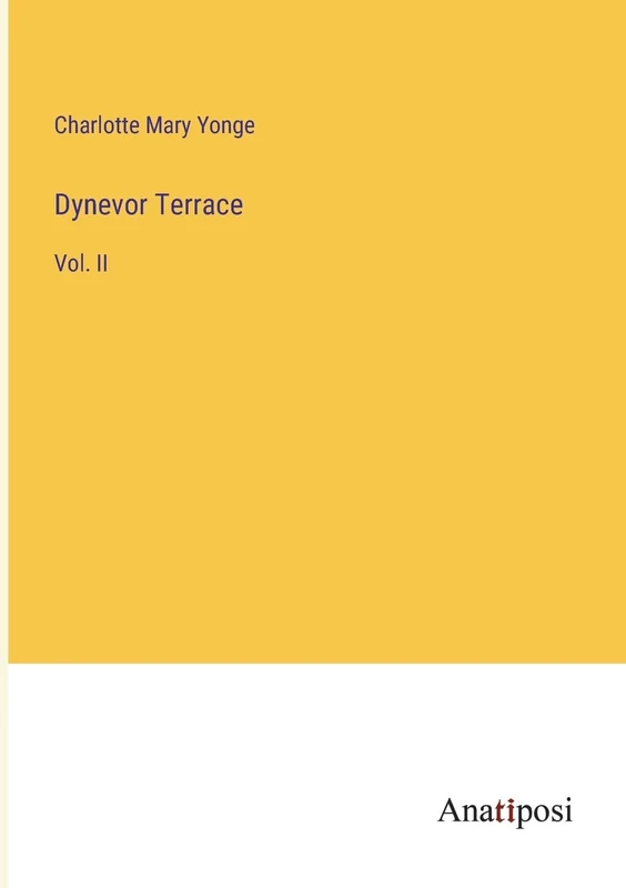 Dynevor Terrace: Vol. II