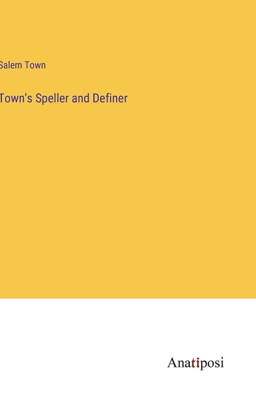 Town's Speller and Definer