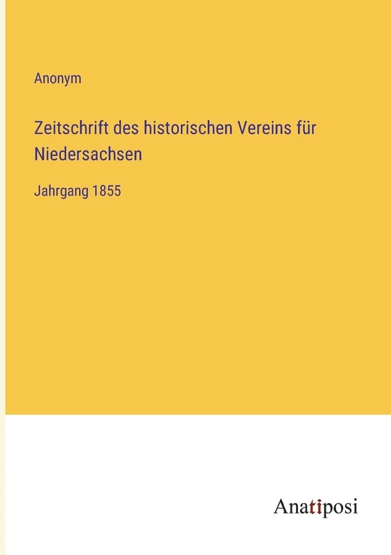 Zeitschrift des historischen Vereins für Niedersachsen: Jahrgang 1855 - Image 1
