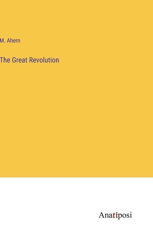 The Great Revolution
