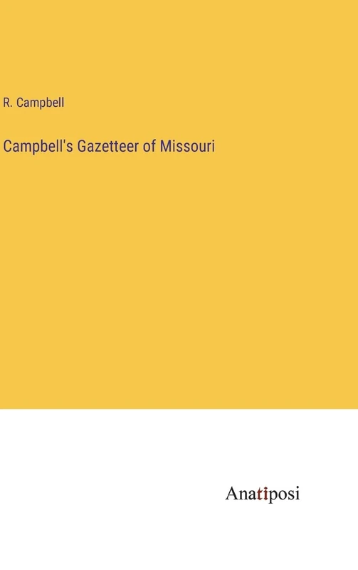 Campbell's Gazetteer of Missouri - Image 1