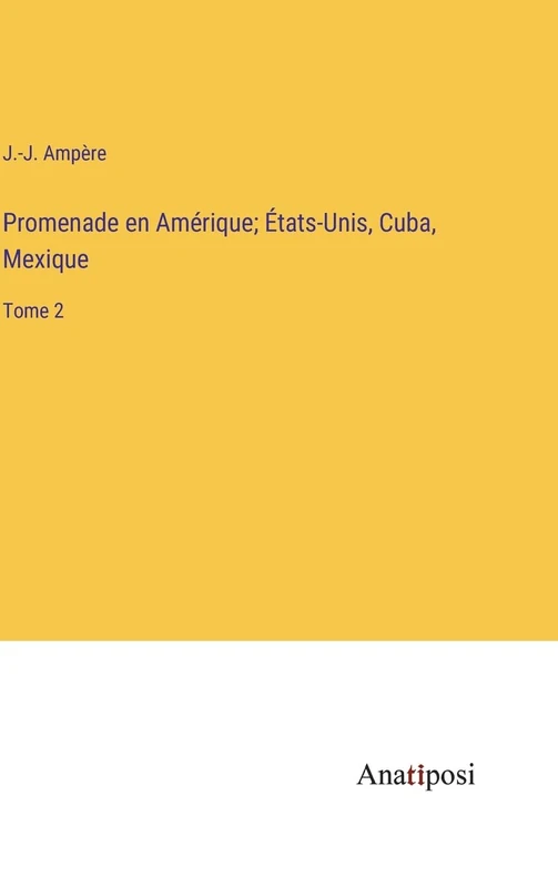 Promenade en Amérique; États-Unis, Cuba, Mexique: Tome 2 - Image 1