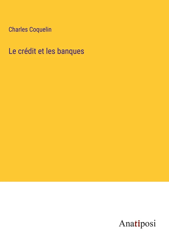 Le crédit et les banques