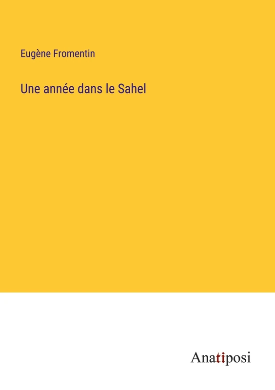 Une année dans le Sahel - Image 1
