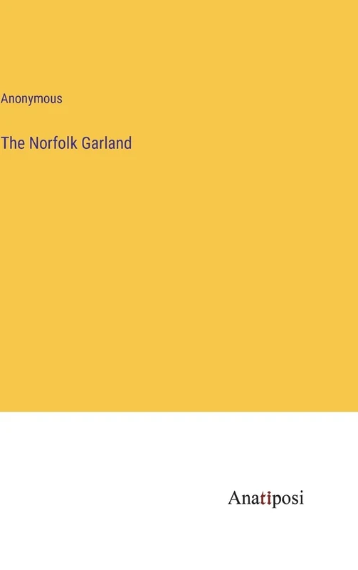 The Norfolk Garland