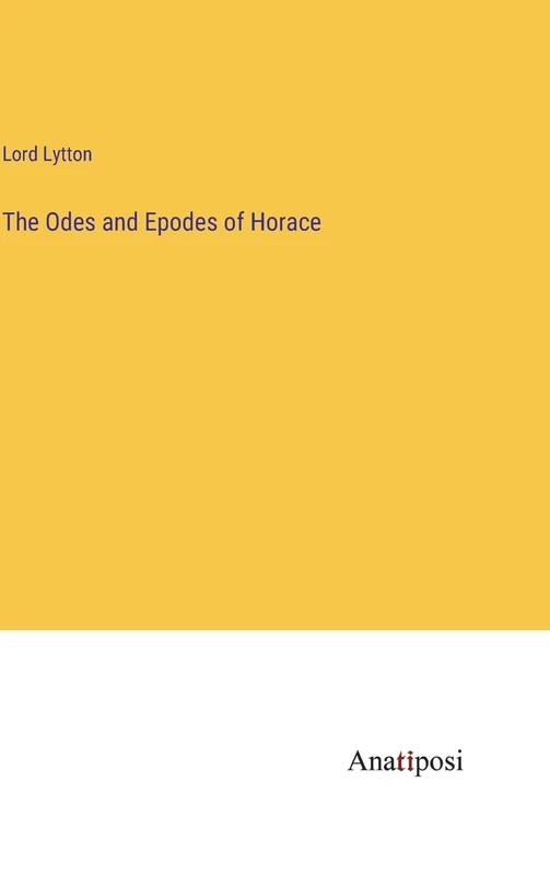 The Odes and Epodes of Horace
