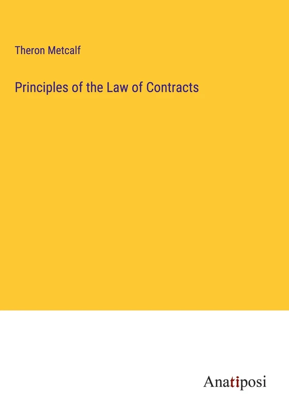 Principles of the Law of Contracts