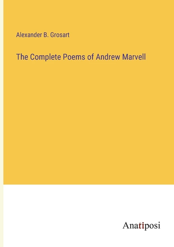 The Complete Poems of Andrew Marvell