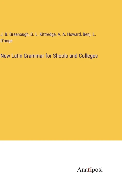 New Latin Grammar for Shools and Colleges - Image 1