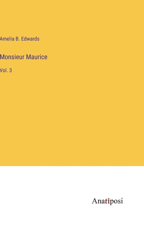 Monsieur Maurice: Vol. 3