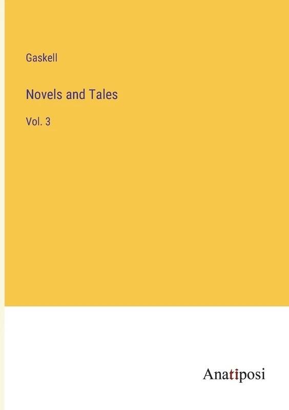 Novels and Tales: Vol. 3
