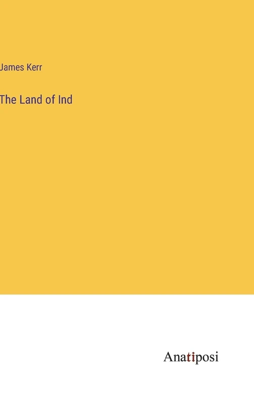 The Land of Ind