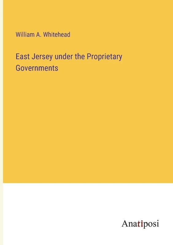East Jersey under the Proprietary Governments - Image 1