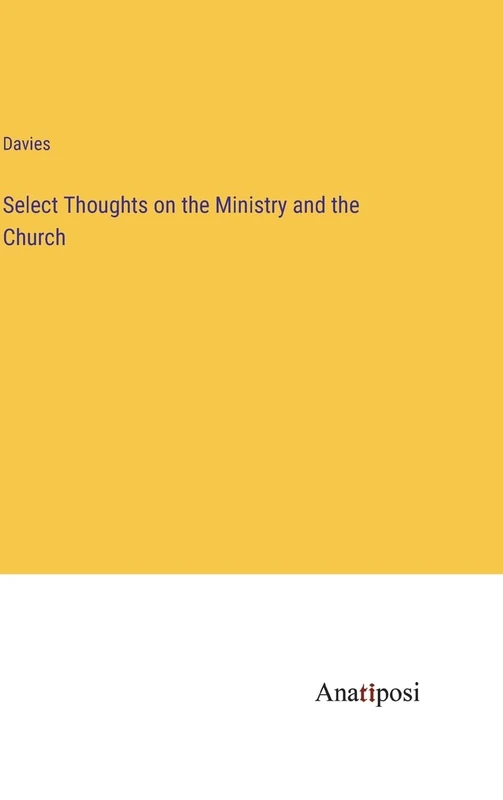 Select Thoughts on the Ministry and the Church - Image 1
