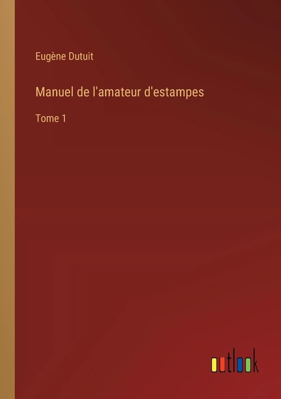 Manuel de l'amateur d'estampes: Tome 1 - Image 1