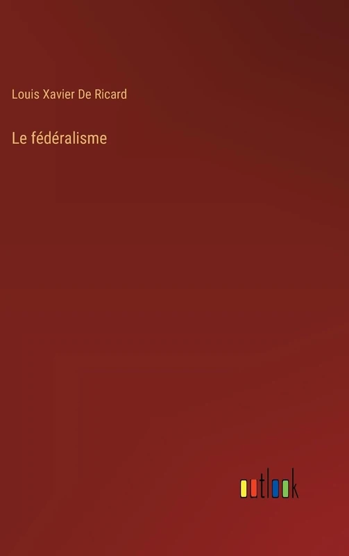 Le fédéralisme