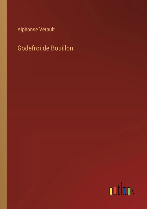 Godefroi de Bouillon