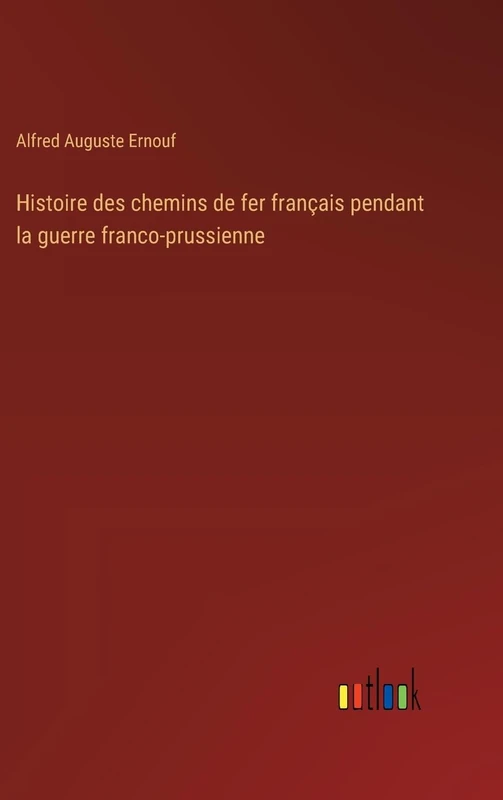Histoire des chemins de fer français pendant la guerre franco-prussienne