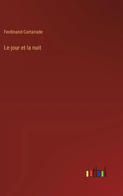 Le jour et la nuit