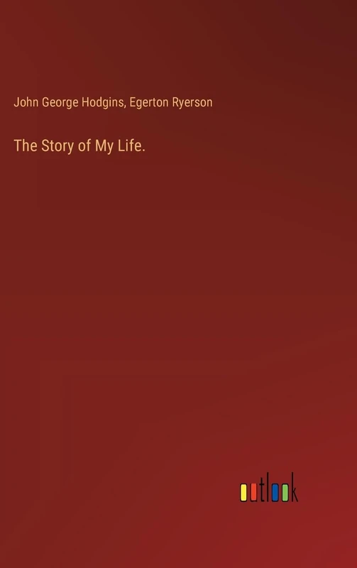 The Story of My Life.