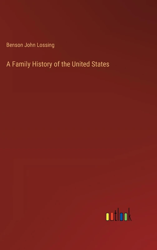 A Family History of the United States