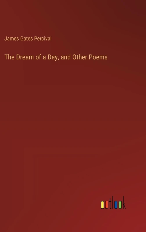 The Dream of a Day, and Other Poems