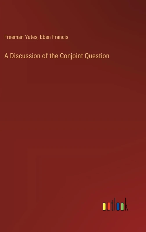 A Discussion of the Conjoint Question