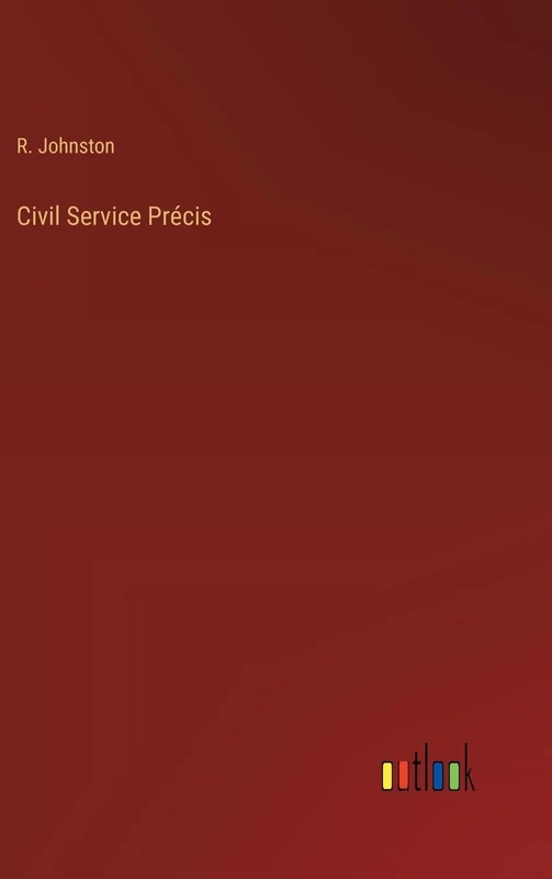 Civil Service Précis