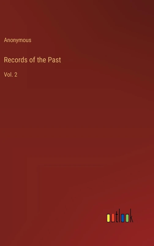 Records of the Past: Vol. 2
