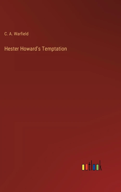 Hester Howard's Temptation